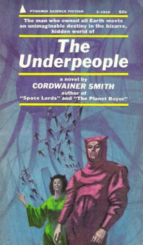 The Underpeople (Rod McBan) by Cordwainer Smith