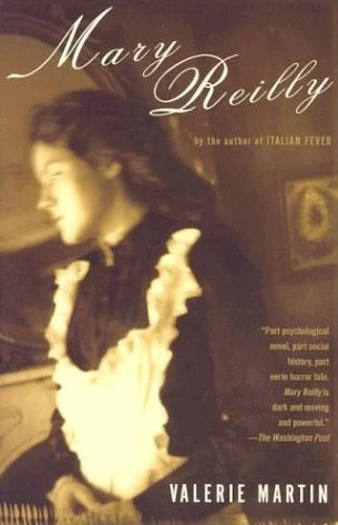 Mary Reilly by Valerie Martin