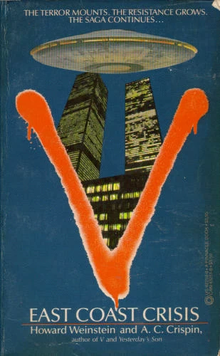 East Coast Crisis (V) by A. C. Crispin, Howard Weinstein