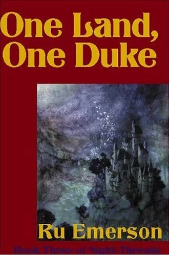 One Land, One Duke (Night-Threads #3) by Ru Emerson