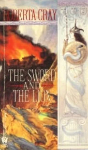 The Sword and the Lion by Roberta Cray