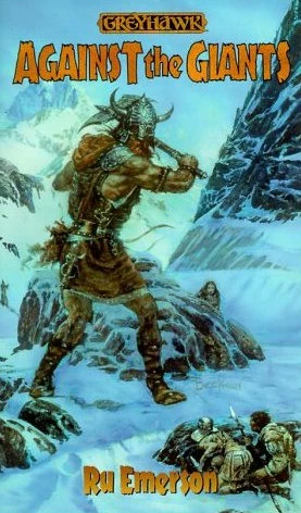 Against the Giants (Greyhawk: Classics Series) by Ru Emerson