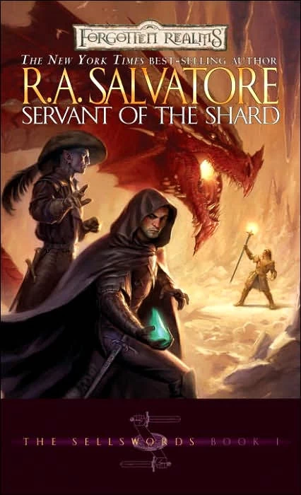 Servant of the Shard (The Sellswords #1) by R. A. Salvatore
