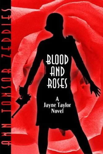 Blood and Roses: A Jayne Taylor Novel