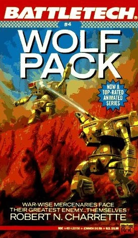Wolf Pack (BattleTech #4) by Robert N. Charrette
