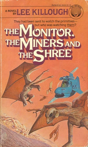 The Monitor, the Miners and the Shree