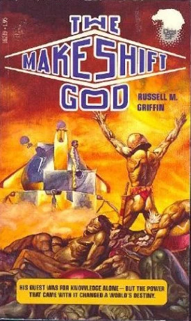 The Makeshift God by Russell M. Griffin