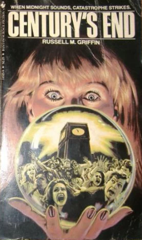 Century's End by Russell M. Griffin