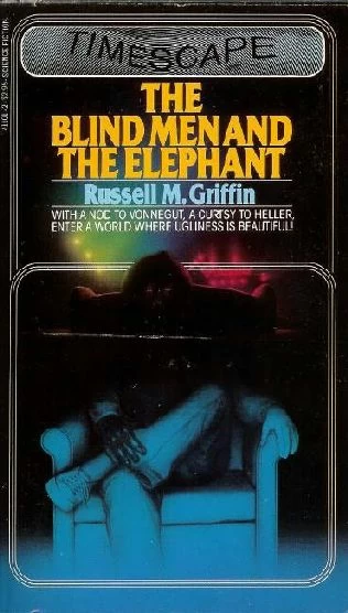 The Blind Men and the Elephant by Russell M. Griffin