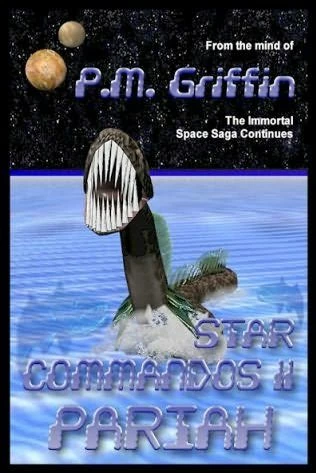Pariah (Star Commandos #11) by P. M. Griffin