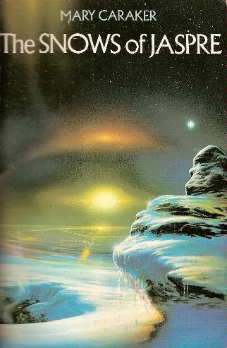 The Snows of Jaspre (Seven Worlds #2) by Mary Caraker