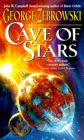 Cave of Stars (Macrolife #2) by George Zebrowski