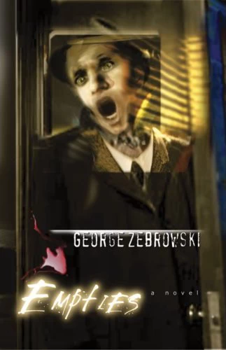 Empties by George Zebrowski