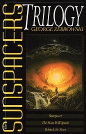 The Sunspacers Trilogy (Bernal One / The Sunspacers Trilogy) by George Zebrowski