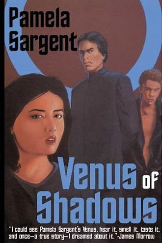 Venus of Shadows (Venus of Dreams #2) by Pamela Sargent