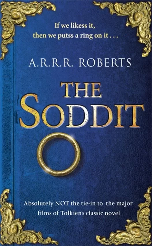 The Soddit (Soddit) by A. R. R. R. Roberts
