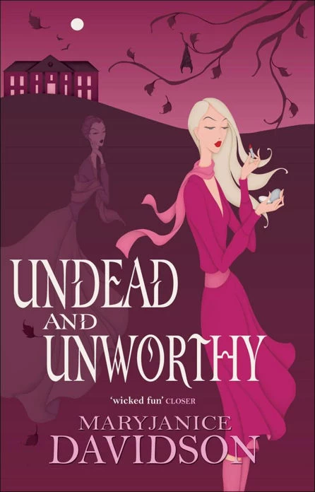 Undead and Unworthy (Queen Betsy / The Undead Series #7) by MaryJanice Davidson