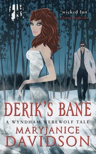Derik's Bane (The Wyndham Werewolf Series) by MaryJanice Davidson