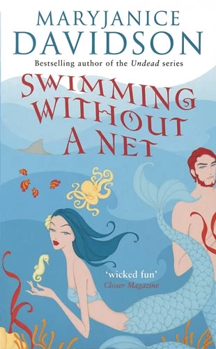 Swimming without a Net (Fred the Mermaid Trilogy #2) by MaryJanice Davidson