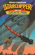 Starclipper and the Galactic Final (Star Jam Pack #3) by Brian Earnshaw