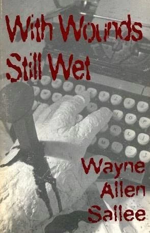 With Wounds Still Wet