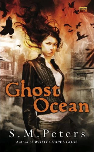 Ghost Ocean by S. M. Peters