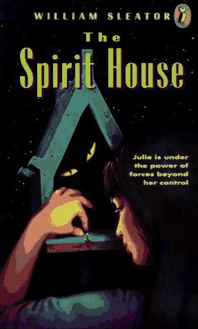 The Spirit House (The Spirit House #1) by William Sleator