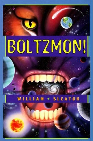Boltzmon! by William Sleator