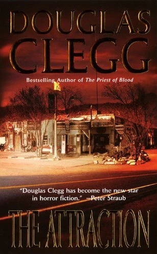 The Attraction by Douglas Clegg