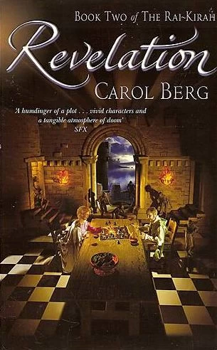 Revelation (The Rai-Kirah #2) by Carol Berg