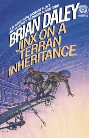 Jinx on a Terran Inheritance (The Adventures of Alacrity Fitzhugh and Hobart Floyt #2) by Brian Daley