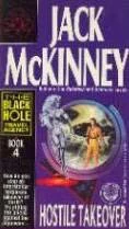 Hostile Takeover (The Black Hole Travel Agency #4) by Jack McKinney