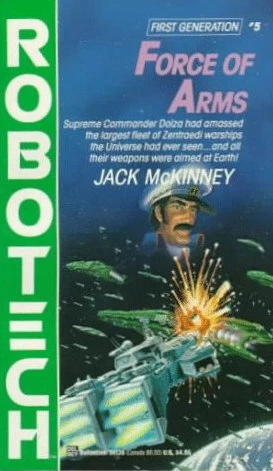 Force of Arms (Robotech #5) by Jack McKinney