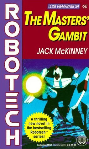 The Masters' Gambit (Robotech #20) by Jack McKinney