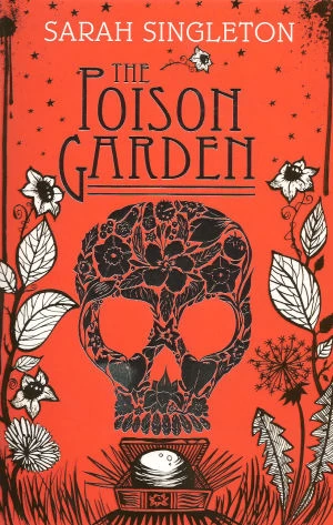 The Poison Garden