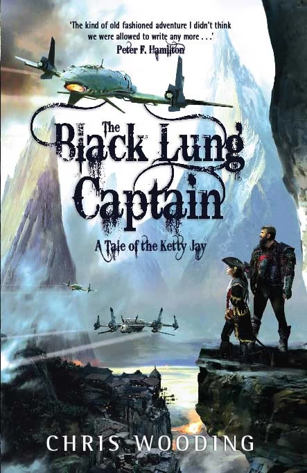 The Black Lung Captain (Tales of the Ketty Jay #2) by Chris Wooding