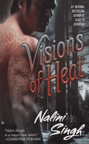 Visions of Heat (Psy-Changelings #2) by Nalini Singh