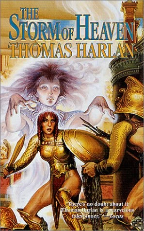 The Storm of Heaven (The Oath of Empire #3) by Thomas Harlan