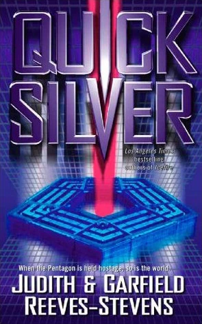 Quick Silver by Garfield Reeves-Stevens, Judith Reeves-Stevens