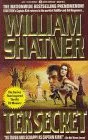 Tek Secret (TekWar #5) by Ron Goulart, William Shatner