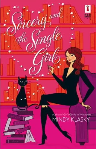 Sorcery and the Single Girl (Jane Madison #2) by Mindy Klasky