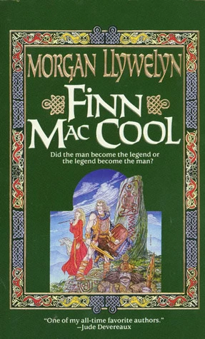 Finn Mac Cool by Morgan Llywelyn