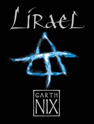 Lirael (The Old Kingdom #2) by Garth Nix