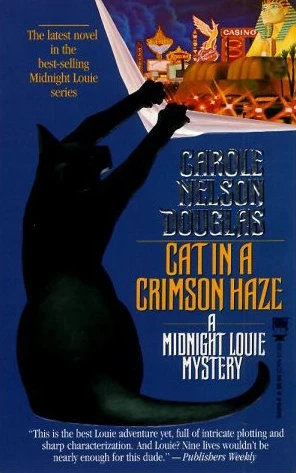 Cat in a Crimson Haze (Midnight Louie Mysteries #4) by Carole Nelson Douglas