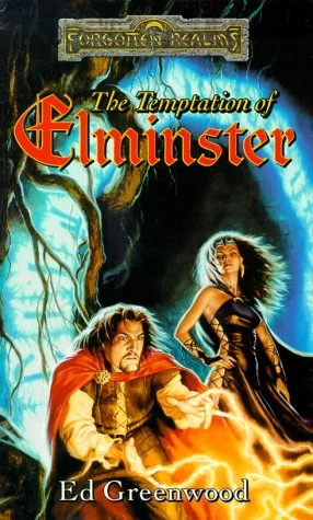 The Temptation of Elminster (The Elminster Series #3) by Ed Greenwood
