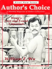 Wong's Lost and Found Emporium and Other Oddities (Author's Choice Monthly #28) by William F. Wu