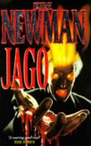 Jago by Kim Newman