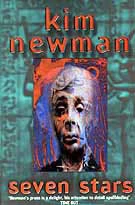 Seven Stars by Kim Newman