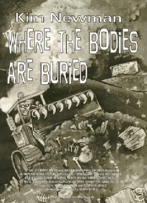 Where the Bodies Are Buried by Kim Newman