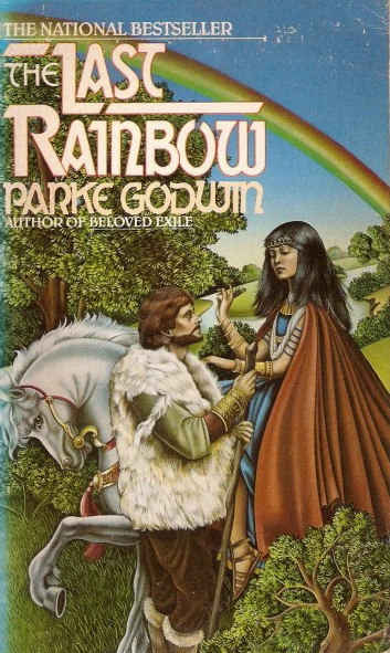 The Last Rainbow (Firelord #3) by Parke Godwin